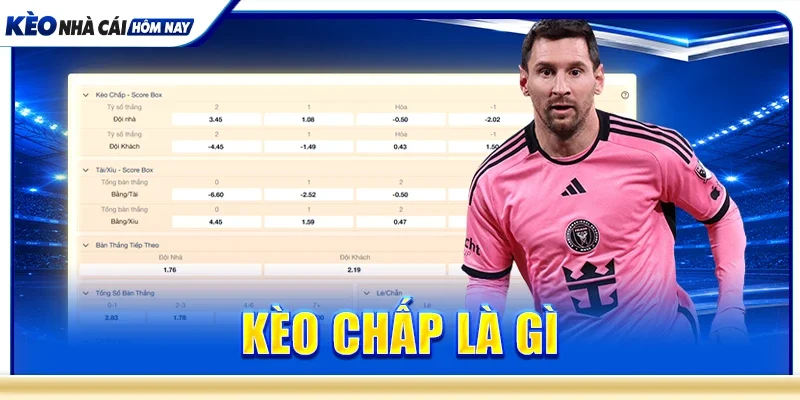 kèo chấp là gì