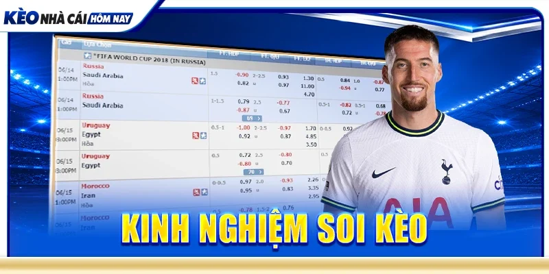 Kinh nghiệm soi kèo