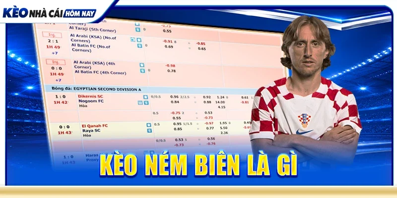 kèo ném biên là gì